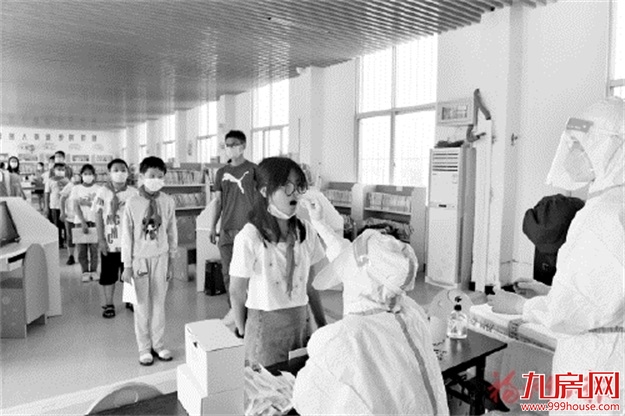 福州2500所学校开启全员核酸检测 ——九房网 福州2500所学校开启全员核酸检测 ——九房网